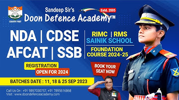 Registrations open for NDA/ CDSE Target April 2024 | Foundation Course 2024-25 | Book your seat now