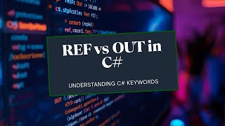 REF & OUT Keywords in C# (Tamil)