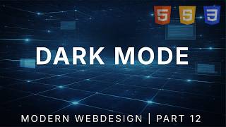 Dark Mode (Toggle + localStorage) | Modern Webdesign #12