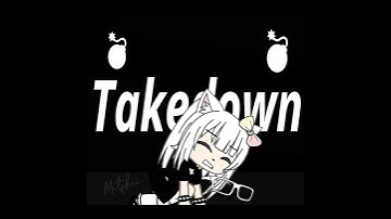 Takedown #mitskitmf #gacha #animation #gachaanimation #trend #edit #takedown