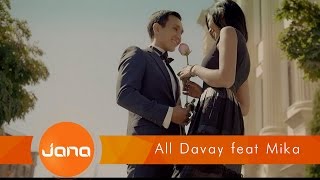 : All Davay feat. Mika -  