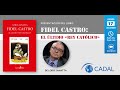 Presentación del libro "Fidel Castro: el último 'rey católico'" de Loris Zanatta.