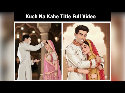 Kuch Na Kahe Title Song Full Song Saras Kumud Romantic BY PVCREATION SHORT
