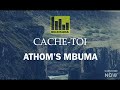 Athoms Mbuma - Cache-toi