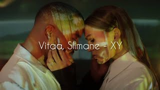 Vitaa Slimane  Xy english S  Translation