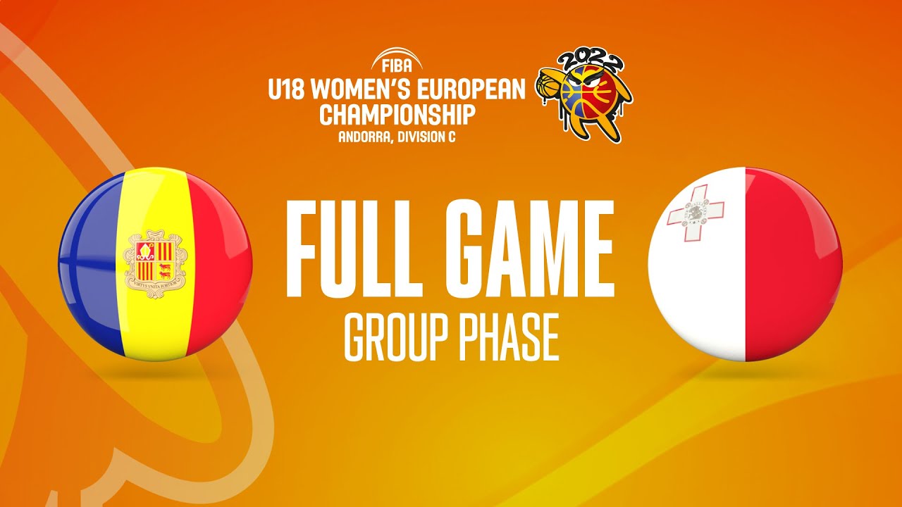 Andorra v Malta | Full Basketball Game | FIBA U18 Women's European Championship 2022