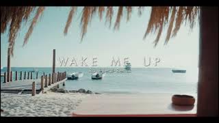 Dj Slow !!! Rawi Beat - Wake Me Up - ( Slow Remix )