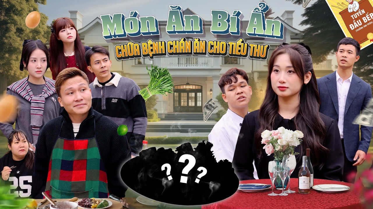 MÓN ĂN BÍ ẨN CHỮA BỆNH CHÁN ĂN CHO TIỂU THƯ | Hai Anh Em Phần  878 | Phim Hài Hước Gãy Media