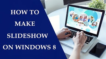 How to Make a Slideshow on Windows 8 🎬Easy Tutorial