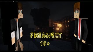 Майнкрафт фильм:FireAspect (16+) Майнкрафт фильм:FireAspect (16+)