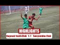 Highlights  cdivision league  bagmati youth club 11 swoyambhu club 