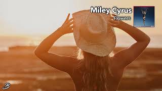 Miley Cyrus - Flowers (BKAYE Remix)