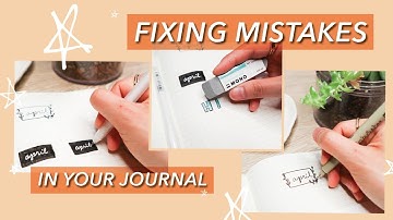 Fixing Mistakes in your Bullet Journal
