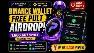 🚨 New Binance Wallet Airdrop | 1.66M PULT Tokens Up for Grabs!
