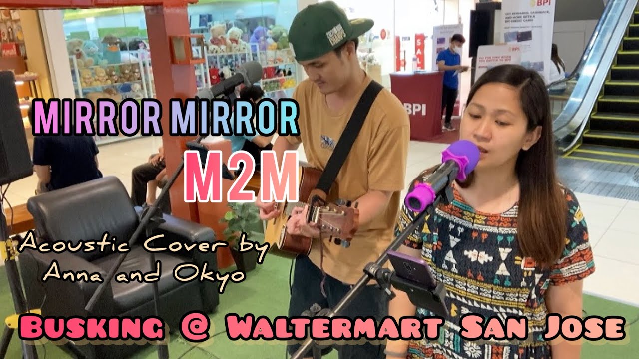 Mirror Mirror M2M Acoustic Cover by Anna and Okyo YouTube