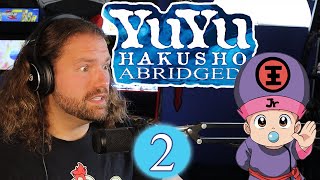 Yu Yu Asked For It! Yu Yu Hakusho Abridged Episode 2 Commentary - YYHA Lanipator