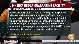 High Court halts establishment of US-backed Ebola quarantine facility