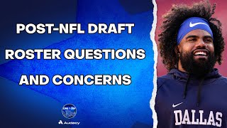 Post Draft Roster Questions And Concerns | Love of the Star