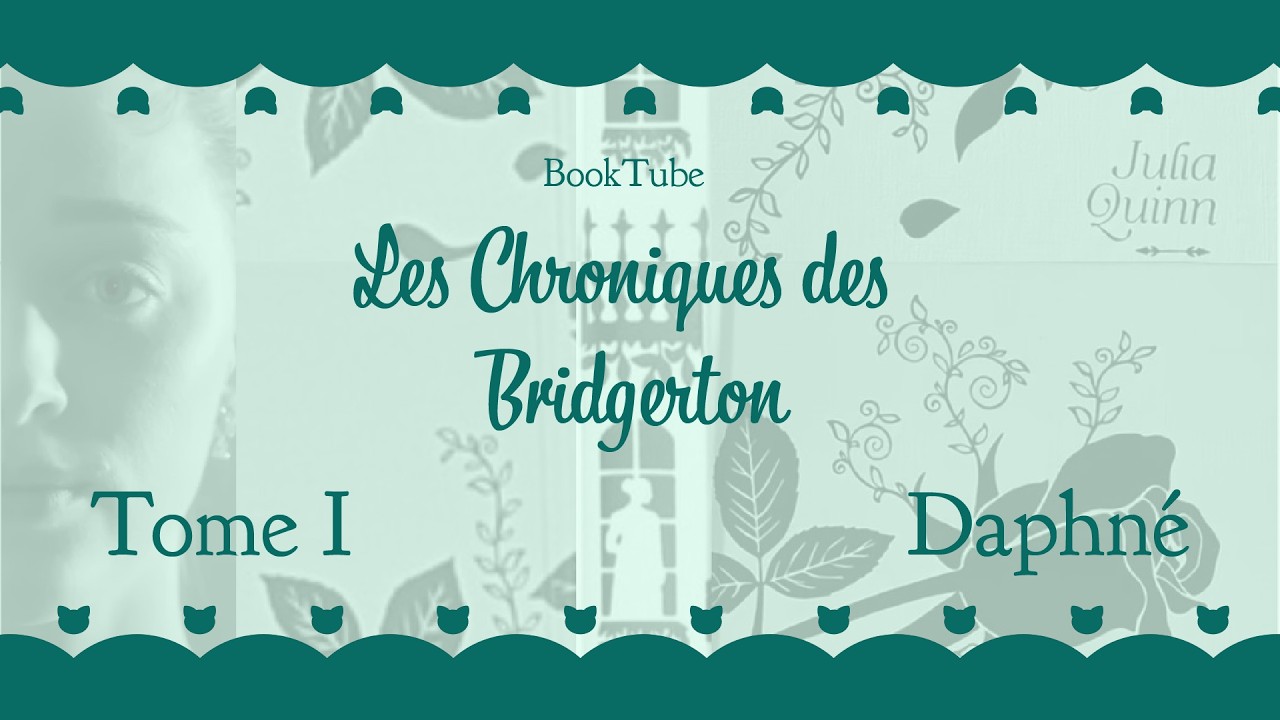 La Chronique des Bridgerton: Tome 1- Une Romance Incroyable !!