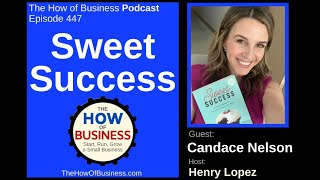 Sweet Success with Sprinkles Cupcakes founder Candace Nelson.