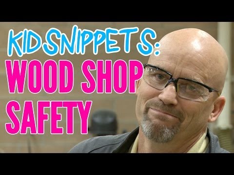Kid Snippets: "Wood Shop Safety" (Imagined by Kids)