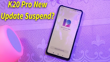 MIUI 12.0.3.0 Suspend ?? || New Bugs ||  Redmi K20 Pro Latest Update