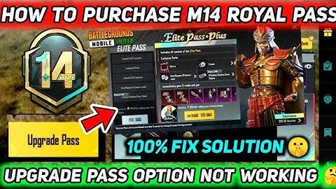 HOW TO PURCHASE M14 ROYAL PASS IN BGMI BGMI M14 RP UPGRADE PASS OPTION NOT WORKING PROBLEM FIX FREE