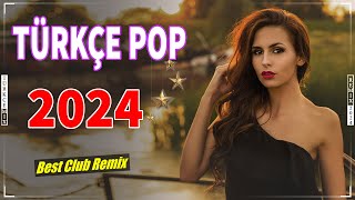 Türkçe Pop Remix Şarkılar 💫 Türkçe Pop Hareketli Şarkılar Remix ( Pop Remix Şarkılar 2024 Türkçe ) 💘