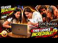 ISHQNAMA (Teaser Reaction) Jai Randhhawa | Shehnaaz Gill | Arvvindr S khaira | Jaani