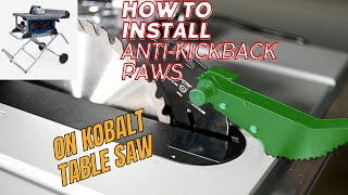 How To Install Anti-Kickback Paws on Kobalt Jobsite Table Saw (With Rack and Pinion Fence)
