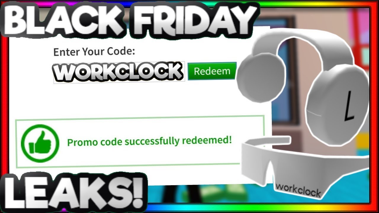 Leaks Possible Black Friday Items In Roblox 2019 Youtube - leaked black friday items roblox 2019