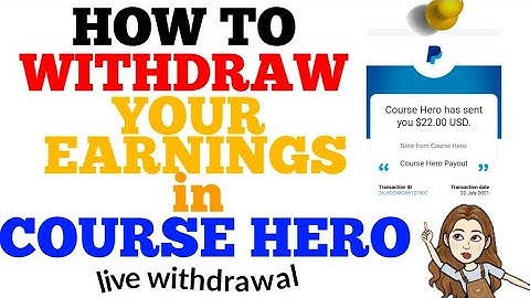 HOW TO WITHDRAW YOUR COURSE HERO EARNINGS | Teacher Rockie