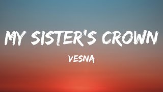 Vesna - My Sister's Crown (Lyrics)