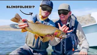 We ACTUALLY Tried Fly Fishing.... BLINDFOLDED?!