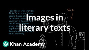 Images in literary texts | Reading | Khan Academy