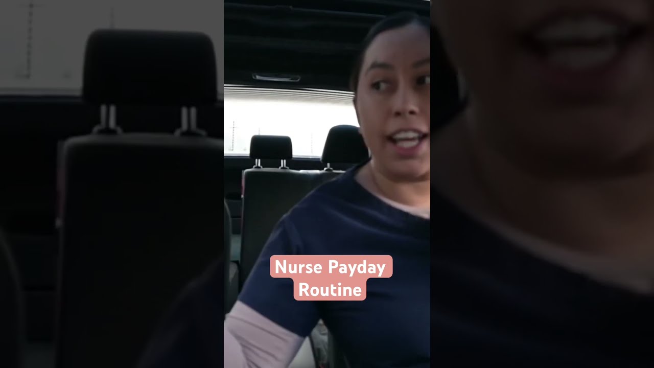 Nurse Payday Routine To Save Money