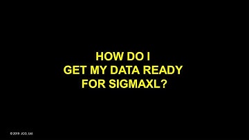 Getting Data Ready for SigmaXL