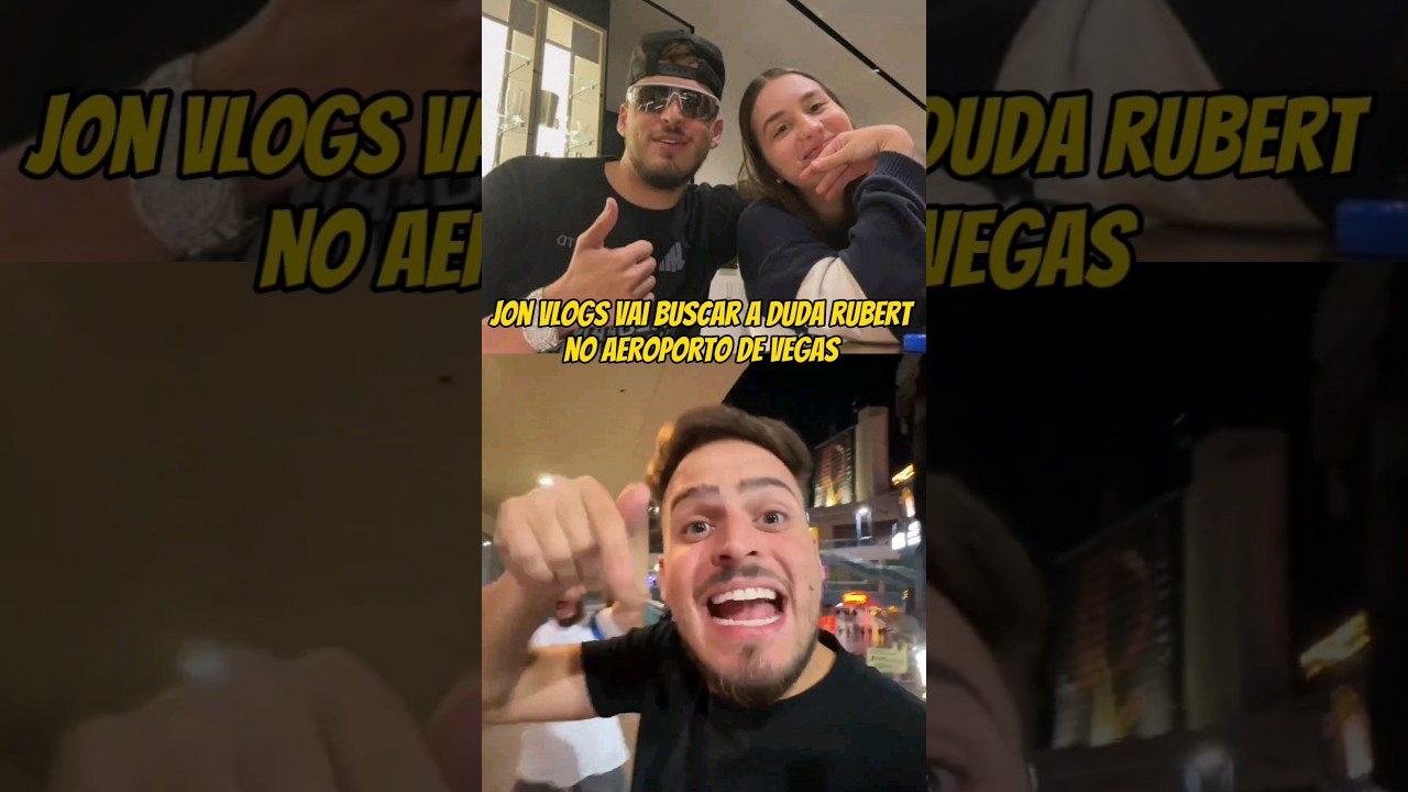 Jon Vlogs vai encontrar a Duda Rubert em Las Vegas #jonvlogs #dudarube