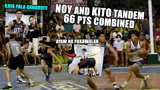 NOY and KITO tandem, 66 pts Combined - Ang hirap pigilan ng dalawang to!!!