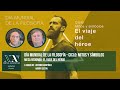 🏺☯️Mesa Redonda: El viaje del héroe🚵🏻‍♂️🏃‍♂️