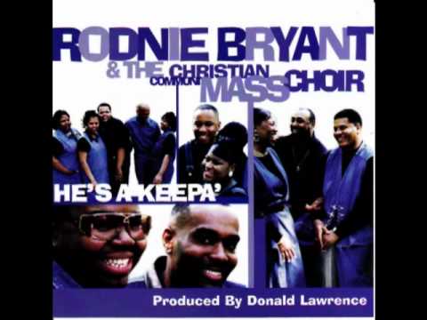 We Offer Praise - Rodnie Bryant & CCMC