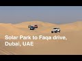 Off-road drive from the Solar Park to Faqa, Dubai, UAE