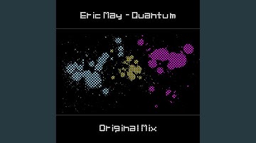 Quantum (Original Remix)