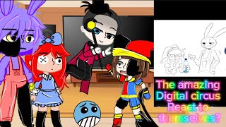 Video thumbnail of "💢The amazing🔥 digital circus 🎪 react to themselves💢 // gacha 💦reaction • part 4 special ✨"