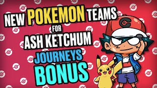 What if Ash Ketchum had New Pokemon Journeys Team?