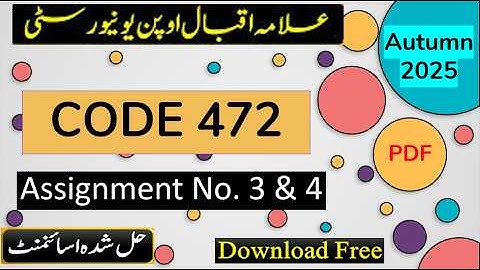⏩ AIOU Code 472 Solved Assignment No.3 & 4 Autumn 2025 || Subject: Quran–E–Hakim || Level: BACHELOR