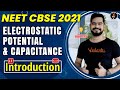 Electrostatic Potential and Capacitance class 12 L1 | Introduction | NEET 2021 | NEET Physics