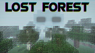“Lost Forest” Minecraft Creepypasta
