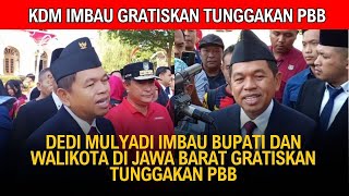 Dedi Mulyadi Imbau Bupati Walikota di Jabar Gratiskan Tunggakan PBB Warga