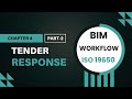 BIM Chapter 4 Part 2 Tender Response